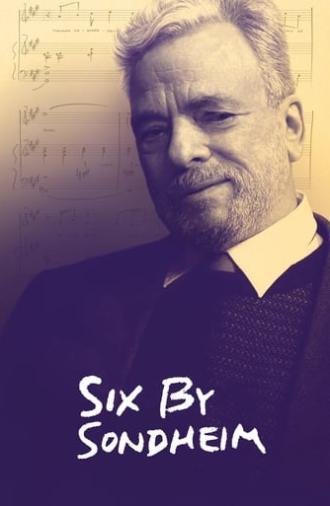 Six by Sondheim (2013)