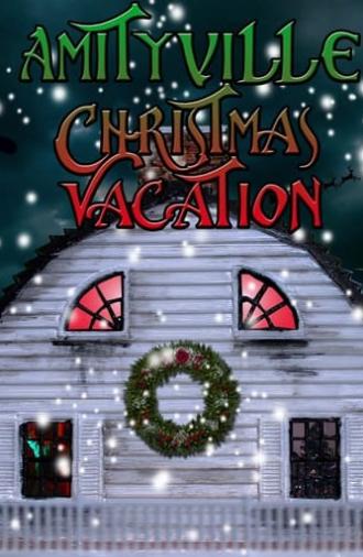 Amityville Christmas Vacation (2022)