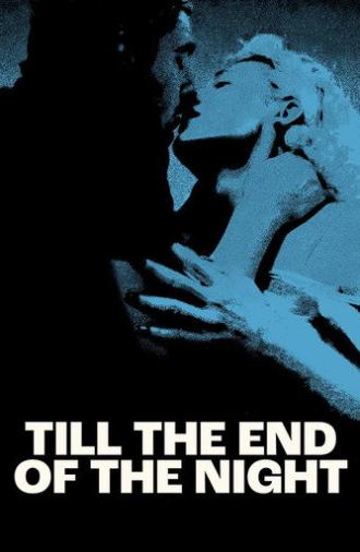 Till the End of the Night (2023)