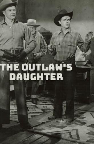 The Outlaw's Daughter (1954)