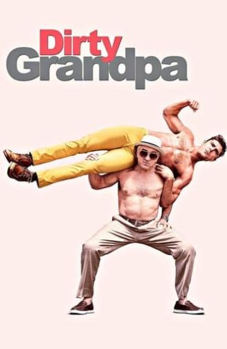 Dirty Grandpa (2016)