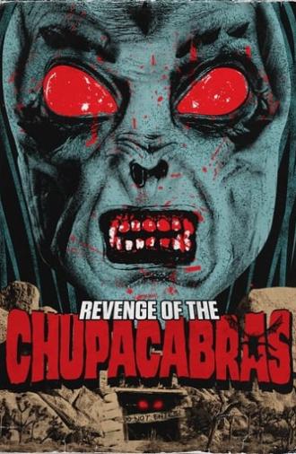 Bloodthirst 2: Revenge of the Chupacabras (2005)