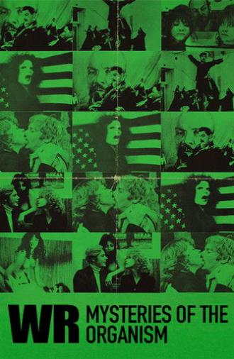 WR: Mysteries of the Organism (1971)