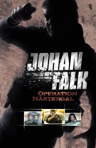 Johan Falk: Operation Näktergal (2009)