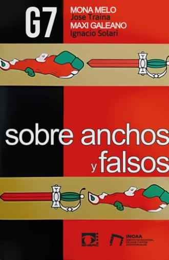 Sobre anchos y falsos (2024)