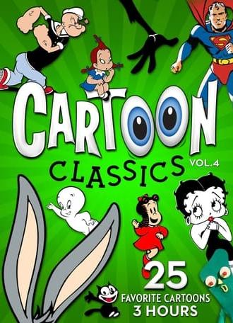 Cartoon Classics - Vol. 4: 25 Favorite Cartoons - 3 Hours (2017)