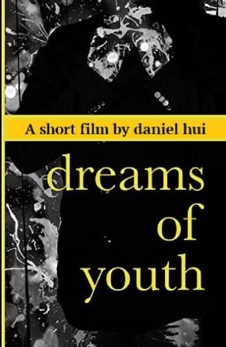 Dreams of Youth (2008)