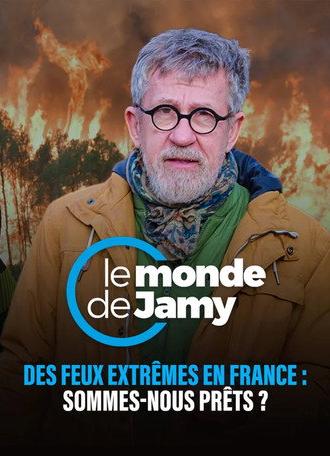 Des feux extrêmes en France : sommes-nous prêts ? (2026)