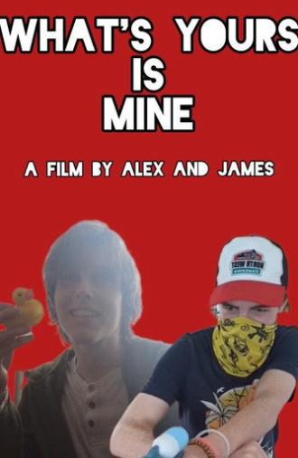 What’s Yours Is Mine (2025)