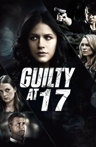 Guilty at 17 (2014)