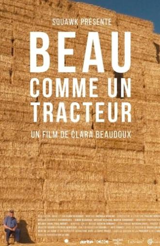 Beau comme un tracteur (2025)