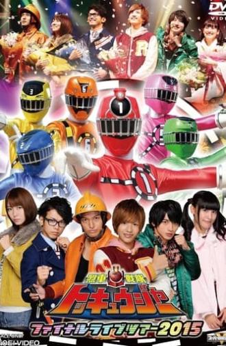 Ressha Sentai ToQger Final Live Tour 2015 (2015)