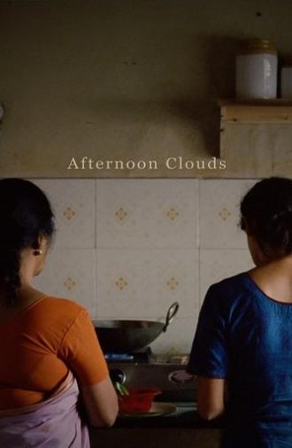Afternoon Clouds (2017)