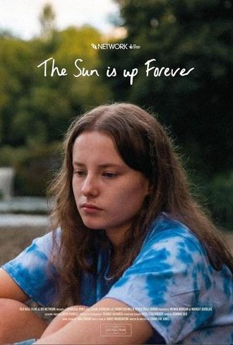 The Sun is Up Forever (2023)
