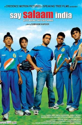 Say Salaam India: 'Let's Bring the Cup Home' (2007)