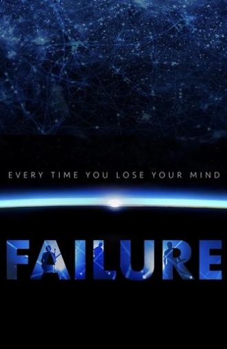 Every Time You Lose Your Mind: A Film About Failure (2025)