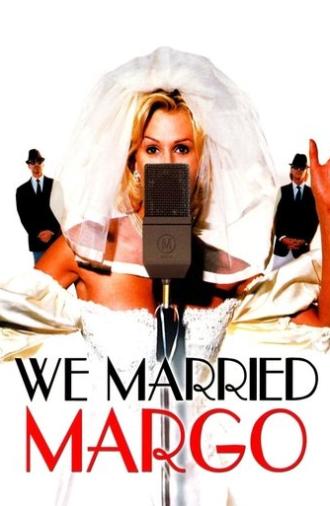 We Married Margo (2000)