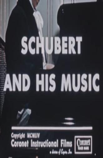 Schubert and His Music (1954)