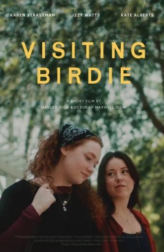 Visiting Birdie (2024)