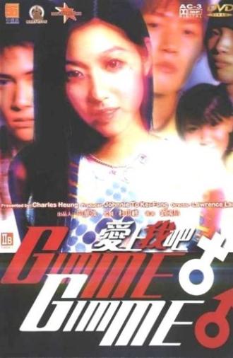 Gimme Gimme (2001)