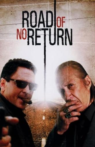 Road of No Return (2009)