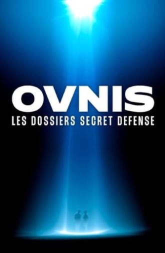 Ovnis les dossiers Secret Défense (2017)