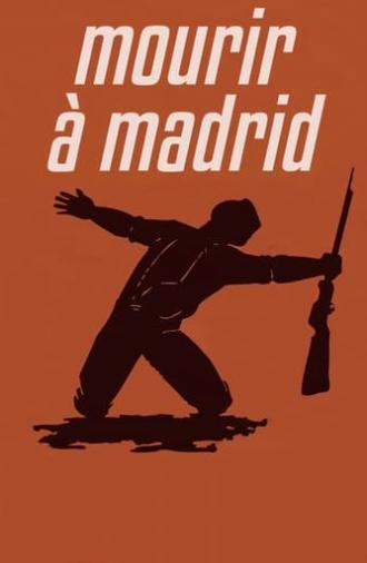 To Die in Madrid (1963)