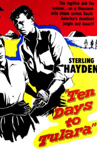 Ten Days To Tulara (1958)