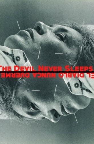 The Devil Never Sleeps (1994)