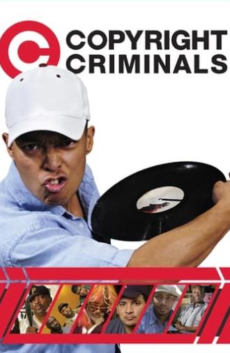 Copyright Criminals (2009)