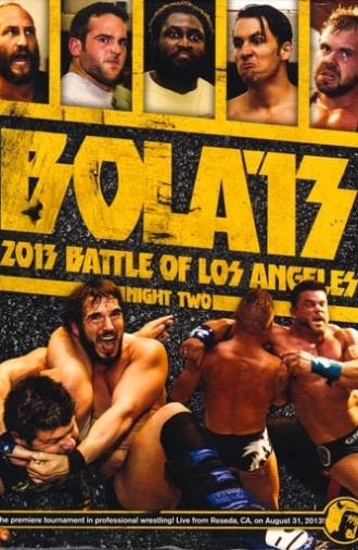 PWG: 2013 Battle of Los Angeles - Night Two (2013)