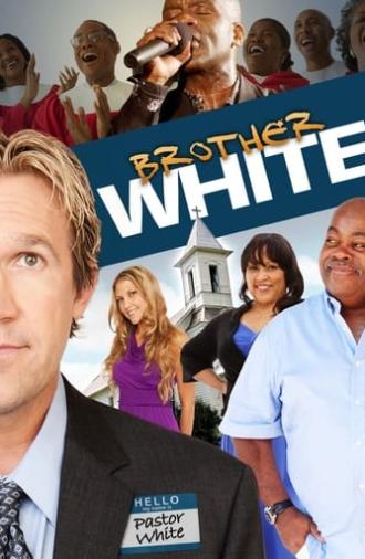 Brother White (2012)