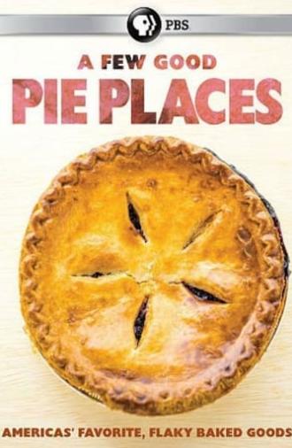 A Few Good Pie Places (2015)