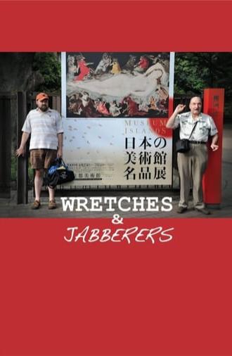 Wretches & Jabberers (2011)