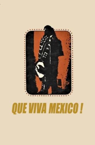 ¡Qué Viva México! (1979)