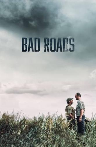 Bad Roads (2021)