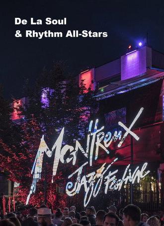 De La Soul & Rhythm All Stars: Montreux Jazz Festival 2010 (2010)