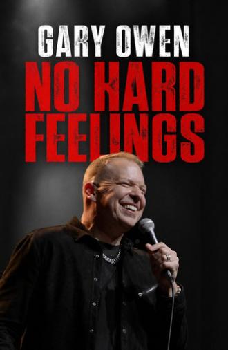 Gary Owen: No Hard Feelings (2026)
