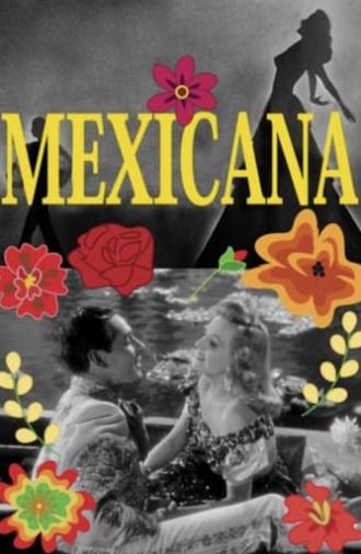 Mexicana (1945)