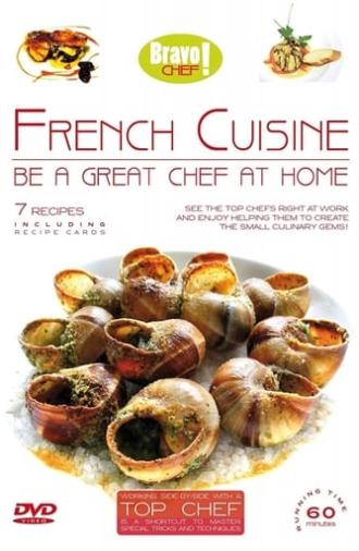 Bravo Chef: French Cuisine (2009)