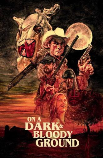 On a Dark and Bloody Ground (2024)