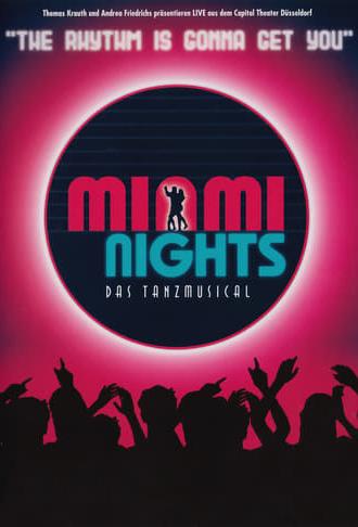 Miami Nights - Das Tanzmusical (2003)