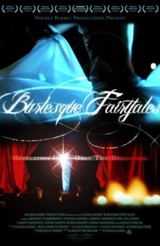 Burlesque Fairytales (2010)