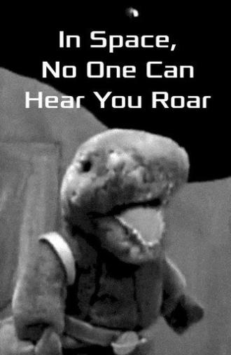 In Space No One Can Hear You Roar (2026)