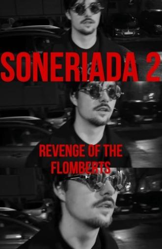 Soneriada 2: Revenge of the Flomberts (2025)