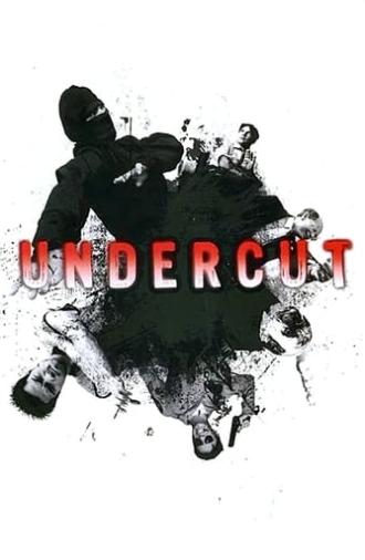 Undercut (2004)