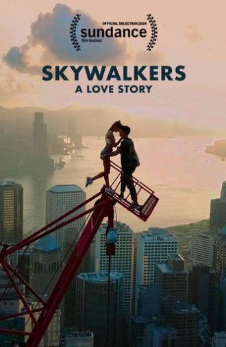 Skywalkers: A Love Story (2024)