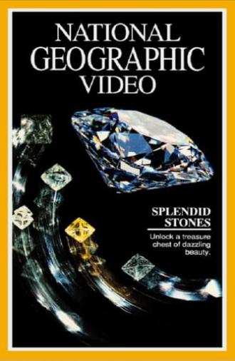 National Geographic: Splendid Stones (1991)