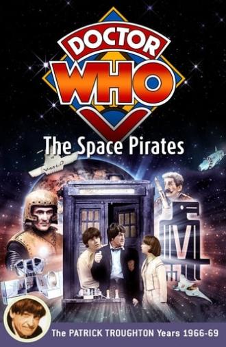 Doctor Who: The Space Pirates (1969)