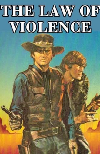 The Law of Violence (1969)